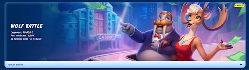 Participez au tournoi Wolf Battle avec 10 000 € à gagner — Mise min. 0,50 € — Se termine bientôt Tournoi Wolf Battle avec cagnotte de 10 000 €, mise minimale de 0,50 € et compte à rebours visible